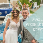 Paulina i Krystian – wesele na Mazurach